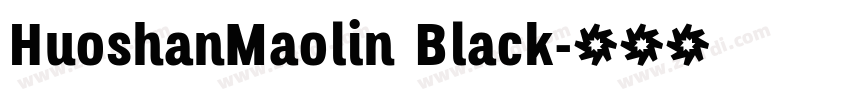 HuoshanMaolin Black字体转换